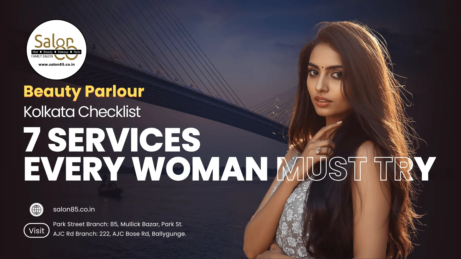 Beauty Parlour Kolkata Checklist: 7 Services Every Woman Must Try
